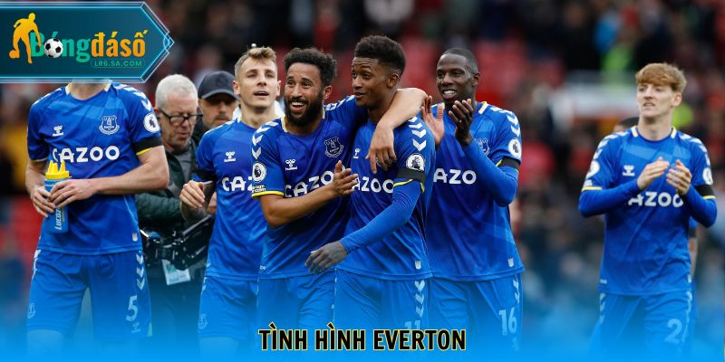 Tình hình Everton
